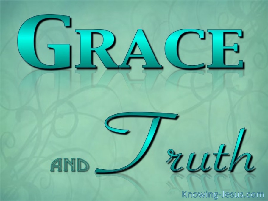 Grace and Truth (green)